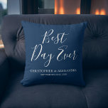 Best Day Ever Rose Navy Blue Wedding Cushion<br><div class="desc">Best Day Ever Wedding Navy Blue and White Simple Typography Pillow which is perfect for an elegant Wedding or Bridal Shower Gift. This Navy Blue pillow is perfect for a Bridal Shower Wedding Gift. If you need additional matching items,  please contact the designer.</div>