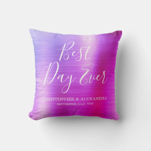 Best Day Ever Rose Pink Purple Wedding Cushion