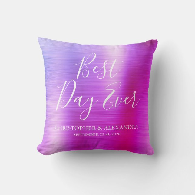 Best Day Ever Rose Pink Purple Wedding Cushion (Front)