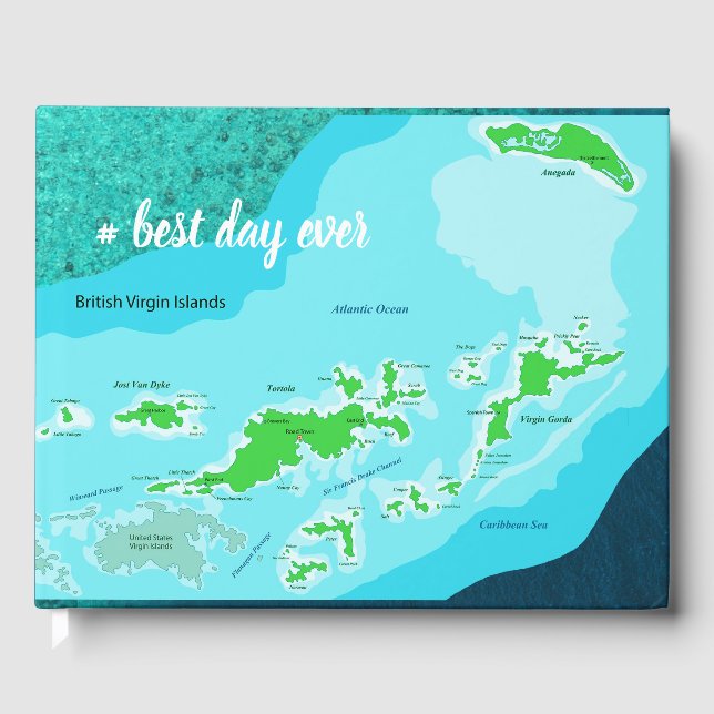 Best Day Ever Sailing the Islands Memories Guest Book (Front)