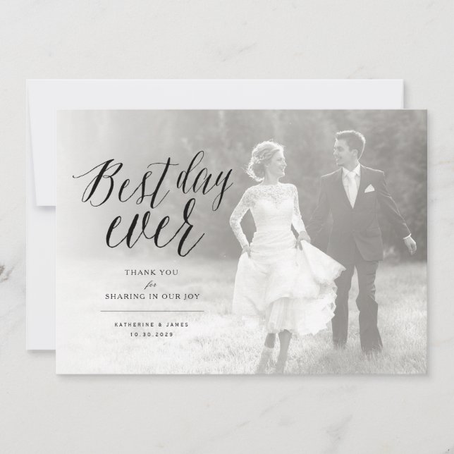 Best Day Ever Stylish Script Photo Modern Wedding Thank You Card (Front)