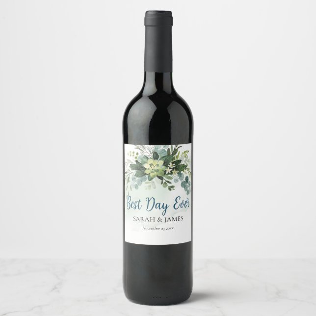 Best Day Ever Succulent Wedding Floral Botanical  Wine Label (Front)