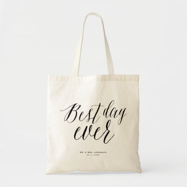 Best Day Ever Trendy Calligraphy Script Wedding Tote Bag (Front)