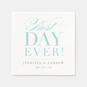 Best Day Ever Wedding Napkin Aqua