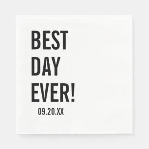 Best Day Ever Wedding Napkins, Modern Minimalist Napkin