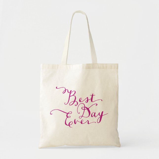Best Day Ever Wedding Tote Bag (Front)