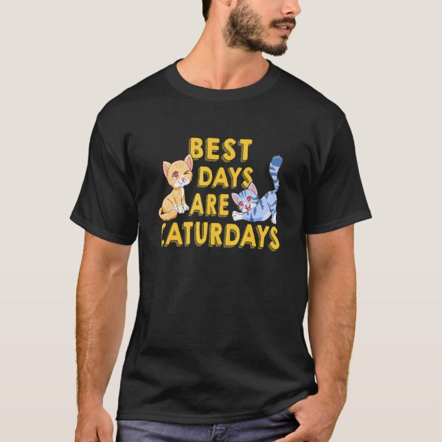 Best Days Are Caturdays Cat T-Shirt (Front)