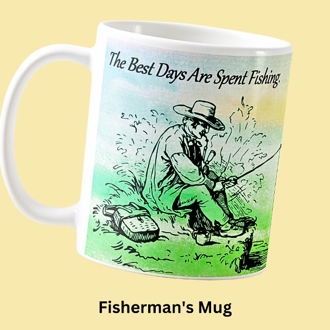 Best Days Spent Fishing Days Fisherman's  Coffee Mug (Creator Uploaded)