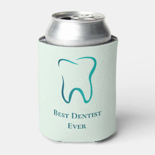 Best Dentist Ever Dental Tooth Dentistry Can Cooler