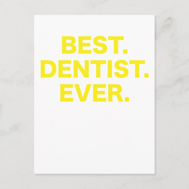 Best Dentist Ever Postcard (Front)