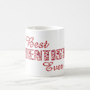 Best Dentist Ever Teeth Lips Typography Coffee Mug