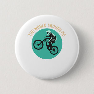 Best Design for Biker - The World Around me 6 Cm Round Badge