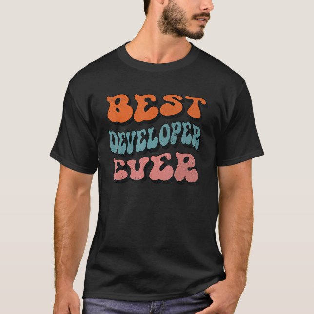 Best Developer Ever, Distressed Retro Groovy Devel T-Shirt (Front)
