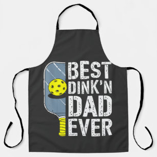 Best Dink'N Dad Ever Pickleball Apron