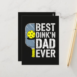 Best Dink'N Dad Ever Pickleball Postcard