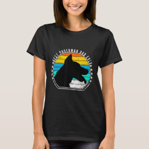 Best Doberman Dad Ever Doberman Pinscher Dog Owner T-Shirt