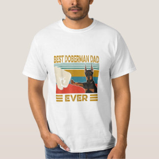 Best Doberman Dad Ever T-Shirt