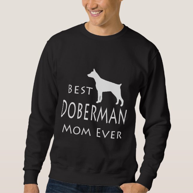 Best Doberman Mum Ever  116 Sweatshirt (Front)