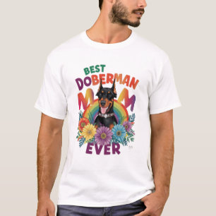 Best Doberman Mum Ever T-Shirt
