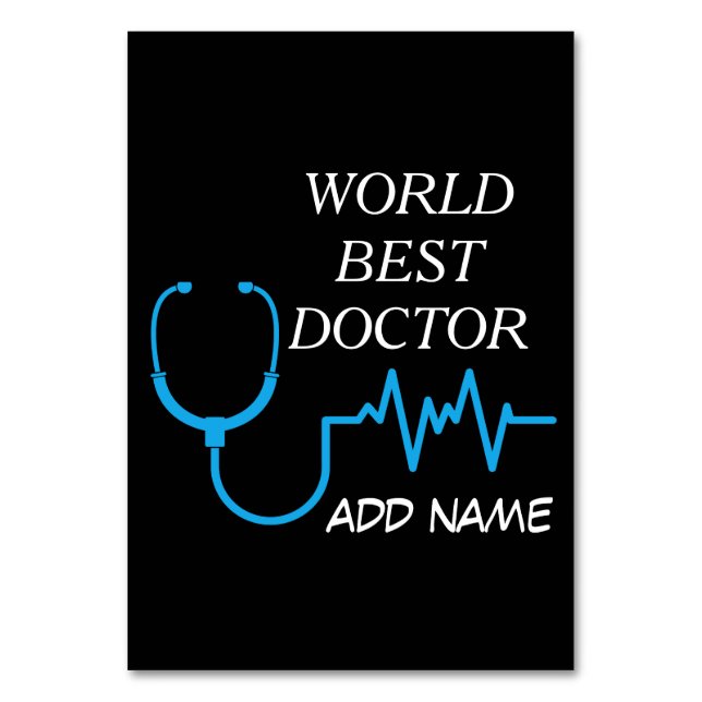 Best Doctor Ever Appreciation World’s Greatest Doc Table Number (Front)
