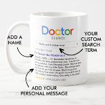 Best Doctor Ever Search Results (No Photo) Coffee Mug<br><div class="desc">Thank your doctor with this modern personalised mug,  featuring a 'Doctor search' logo with a single search result for "Best (doctor type) ever',  consisting of the doctor's name,  your personal message and a 5-star rating.</div>