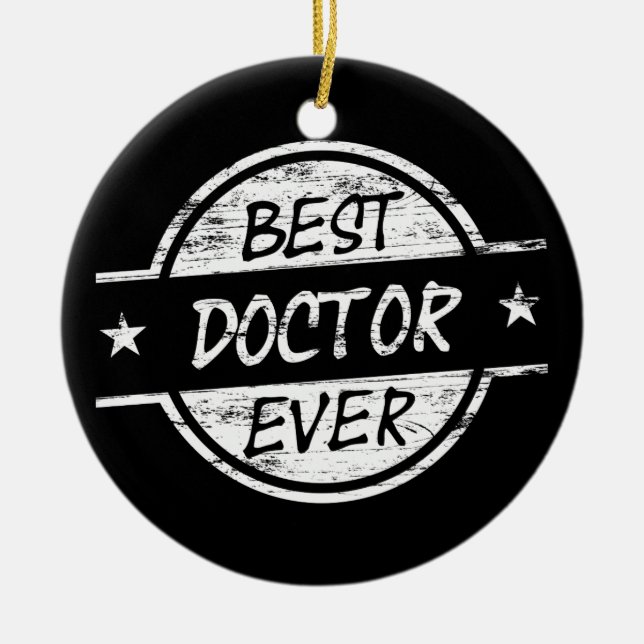 Best Doctor Ever White Ceramic Tree Decoration (Front)