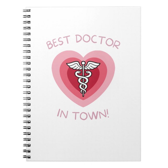 Best Doctor In Town Heart Medical Design Notebook (Front)