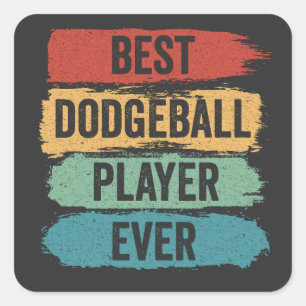 Best Dodgeball Player Ever Sport Retro Vintage  Square Sticker