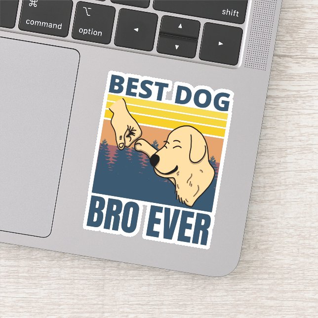 best dog bro ever - dog lover (Detail)