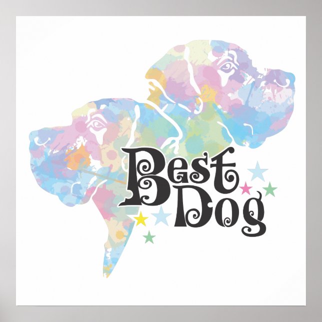 Best Dog "colored" Poster (Front)