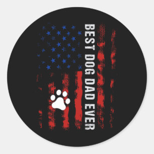Best Dog Dad American Flag Fathers Day For Best Do Classic Round Sticker