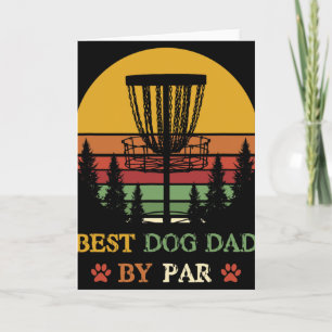 Best Dog Dad By Par Funny Retro Vintage Frisbee Go Card