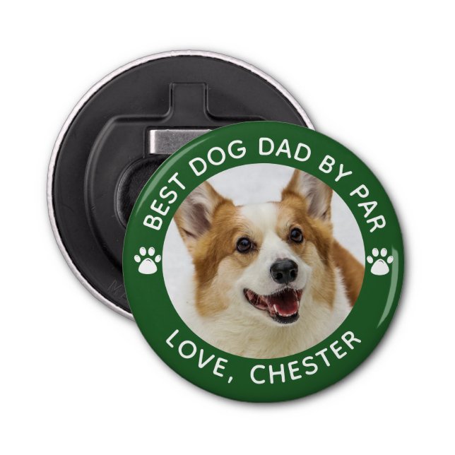 BEST DOG DAD BY PAR Paw Print Photo Green Bottle Opener (Front)