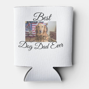 Best dog Dad ever add pet name photo bone golden r Can Cooler
