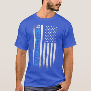 Best Dog Dad Ever American Flag Father's Day Gift T-Shirt