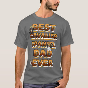 Best Dog Dad Ever Cavalier Spaniel T-Shirt
