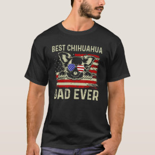 Best Dog Dad Ever Chihuahua American Flag Joke Fat T-Shirt