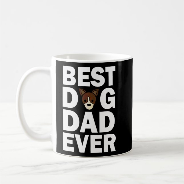 Best Dog Dad Ever Chihuahua Dog  Coffee Mug (Left)
