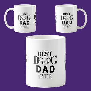 Best Dog Dad Ever Coffee Mug