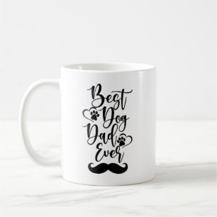 Best Dog Dad Ever Coffee Mug