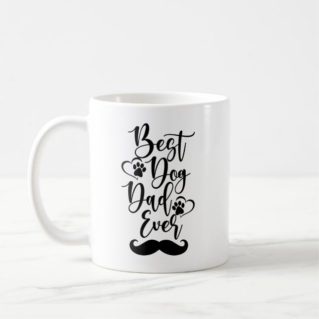 Best Dog Dad Ever Coffee Mug (Left)