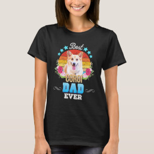 Best Dog Dad Ever Corgi Floral Retro Father Day Mo T-Shirt