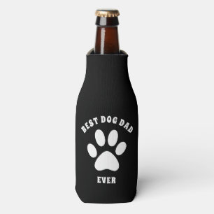 Best Dog Dad Ever Custom Text Personalised Bottle Cooler