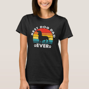 Best Dog Dad Ever Dachshund Dog Owner Dad Fathers T-Shirt