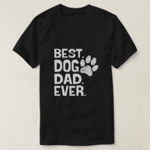 Best Dog Dad Ever Design