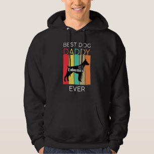 Best Dog Dad Ever Doberman Daddy Puppy Dog  Retro Hoodie