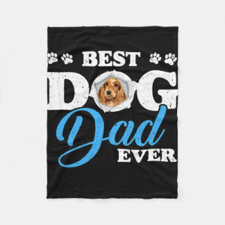 Best Dog Dad Ever English Cocker Spaniel Lovers Fleece Blanket