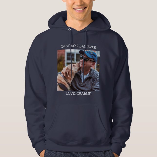 Best Dog Dad Ever Father's Day Custom Photo Name Hoodie (Front)