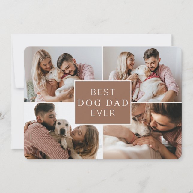 Best Dog Dad Ever Father's Day Flat Photo Collage Card (Front)