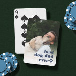 Best Dog Dad Ever | Father's Day Photo Playing Cards<br><div class="desc">Create a sweet Father's Day gift for a devoted pet dad with these cute photo playing cards. Customise with a favourite photo of his furbaby,  with "best dog dad" overlaid in modern navy blue lettering with a pawprint illustration.</div>